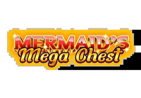 Mermaid S Mega Chest Sportingbet